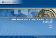 Iron Mountain’s Email Continuity Service ©2006 Iron Mountain Incorporated. All rights reserved. Iron Mountain and the design of the mountain are registered