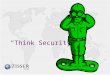 “Think Security”. Supply Chain Security On the Southern Border