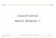 Jeff Howbert Introduction to Machine Learning Winter 2012 1 Classification Neural Networks 1
