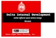 Delta Internal Development Delta Sigma Theta Sorority, Inc. Delta Official (and other) Songs Module