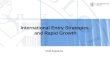 International Entry Strategies and Rapid Growth Arild Aspelund