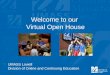 Welcome to our Virtual Open House UMASS Lowell Division of Online and Continuing Education UMASS Lowell Division of Online and Continuing Education