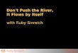 Ruby Sinreich lotusmedia.org forusa..org Don't Push the River, It Flows by Itself with Ruby Sinreich