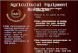 Insurance Community University  Agricultural Equipment Breakdown 1  The webinar will begin shortly.  There is no