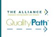 The Alliance ® >The Alliance is a not-for-profit, employer- owned cooperative. >The Alliance works with your employer to provide health care access, information