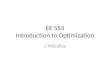 EE 553 Introduction to Optimization J. McCalley 1
