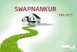 July, 2013 Company Proprietary and Confidential SWAPNANKUR PROJECT