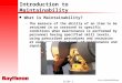 Intro_to_Maintainability.ppt Slide 1 Introduction to Maintainability n What is Maintainability? –The measure of the ability of an item to be retained in