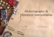 Historiography & Historical Interpretation K.J. Benoy