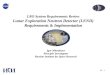 10 - 1 LRO System Requirements Review Lunar Exploration Neutron Detector (LEND) Requirements & Implementation Igor Mitrofanov Principle Investigator Russian