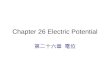 Chapter 26 Electric Potential 第二十六章 電位. Lightning