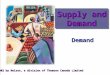 Demand © 2002 by Nelson, a division of Thomson Canada Limited Supply and Demand