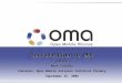 Introduction to OMA iMobicon Mark Cataldo Chairman, Open Mobile Alliance Technical Plenary September 25, 2006