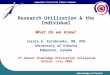 KNOWLEDGE UTILIZATION STUDIES PROGRAM …Knowledge in Practice Research Utilization & the Individual What do we know? Carole A. Estabrooks, RN, PhD University