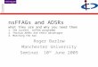 NsFFAGs and ADSRs what they are and why you need them 1. The current nsFFAG programme 2. Thorium ADSRs and their advantages 3. Matching the two Roger Barlow