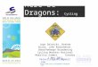 Here Be Dragons: Cycling the Rural-Urban Mobility Interface Jean Gelwicks, Brenda Guild, John Rowlandson, Island Pathways Broadening Cycling Markets National