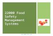Www.22000-Tools.com 22000 Food Safety Management Systems