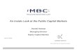 April 2009 An Inside Look at the Public Capital Markets Donald Notman Managing Director Equity Capital Markets