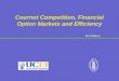 Bert Willems Cournot Competition, Financial Option Markets and Efficiency