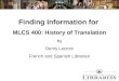 Finding Information for MLCS 400: History of Translation by Denis Lacroix French and Spanish Librarian