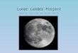Lunar Lander Project Patrick Thurston and David Cobler