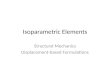 Isoparametric Elements Structural Mechanics Displacement-based Formulations
