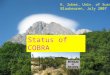 Status of COBRA K. Zuber, Univ. of Sussex Blaubeuren, July 2007