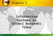 1.1 © 2010 by Prentice Hall 1 Chapter Information Systems in Global Business Today