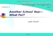 Another School Year— What For? John Ciardi Book 2 Lesson 1 Hong Dan