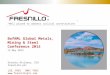 BofAML Global Metals, Mining & Steel Conference 2015 13 May 2015 Octavio Alv­drez, CEO Fresnillo plc LSE: FRES BMV: FRES   â€œWell placed