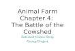 Animal Farm Chapter 4: The Battle of the Cowshed Satirical Comic Strip Group Project