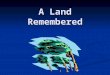 A Land Remembered. A Land Remembered: Background Info