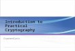 Cryptanalysis Fundamentals of Symmetric-Key Cryptography Introduction to Practical Cryptography