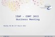 Www.ebmt.org #EBMT2015 IEWP – EBMT 2015 Business Meeting Monday 08.00 23 rd March 2015