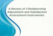 A Review of 3 Relationship Adjustment and Satisfaction Assessment Instruments