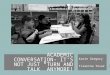 ACADEMIC CONVERSATION- IT’S NOT JUST “TURN AND TALK” ANYMORE! Karie Gregory Tsianina Tovar