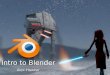 Intro to Blender Alex Hawker. First Steps Download Blender @