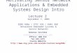 Motivating Sensor Network Applications & Embedded Systems Design Intro Lecture 2 September 7, 2004 EENG 460a / CPSC 436 / ENAS 960 Networked Embedded Systems