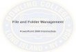 File and Folder Management PowerPoint 2000 Intermediate