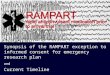 Synopsis of the RAMPART exception to informed consent for emergency research plan and Current Timeline
