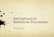 Astrophysical Radiative Processes Shih-Ping Lai. Class Schedule