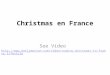 Christmas en France See Video 