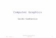 GK, Intro 1Hofstra University – CSC171A1 Computer Graphics Gerda Kamberova