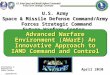 April 2010 U.S. Army Space & Missile Defense Command/Army Forces Strategic Command Forces Strategic Command Future Warfare Center Advanced Warfare Environment