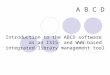 A B C D Introduction to the ABCD software as an ISIS- and  integrated library management tool