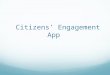 Citizens’ Engagement App. Find Android Marketplace on your phone