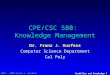 © 2001 - 2007 Franz J. Kurfess Usability and Knowledge 1 CPE/CSC 580: Knowledge Management Dr. Franz J. Kurfess Computer Science Department Cal Poly