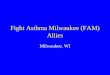 Fight Asthma Milwaukee (FAM) Allies Milwaukee, WI