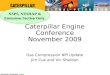 Caterpillar Confidential: Green Caterpillar Engine Conference November 2009 Gas Compression NPI Update Jim Cue and Vic Sheldon NSPS, NESHAP & Emissions