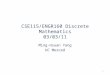 CSE115/ENGR160 Discrete Mathematics 03/03/11 Ming-Hsuan Yang UC Merced 1